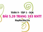 Bài 5.20 Toán 9 tập 1 SGK Kết nối tri thức